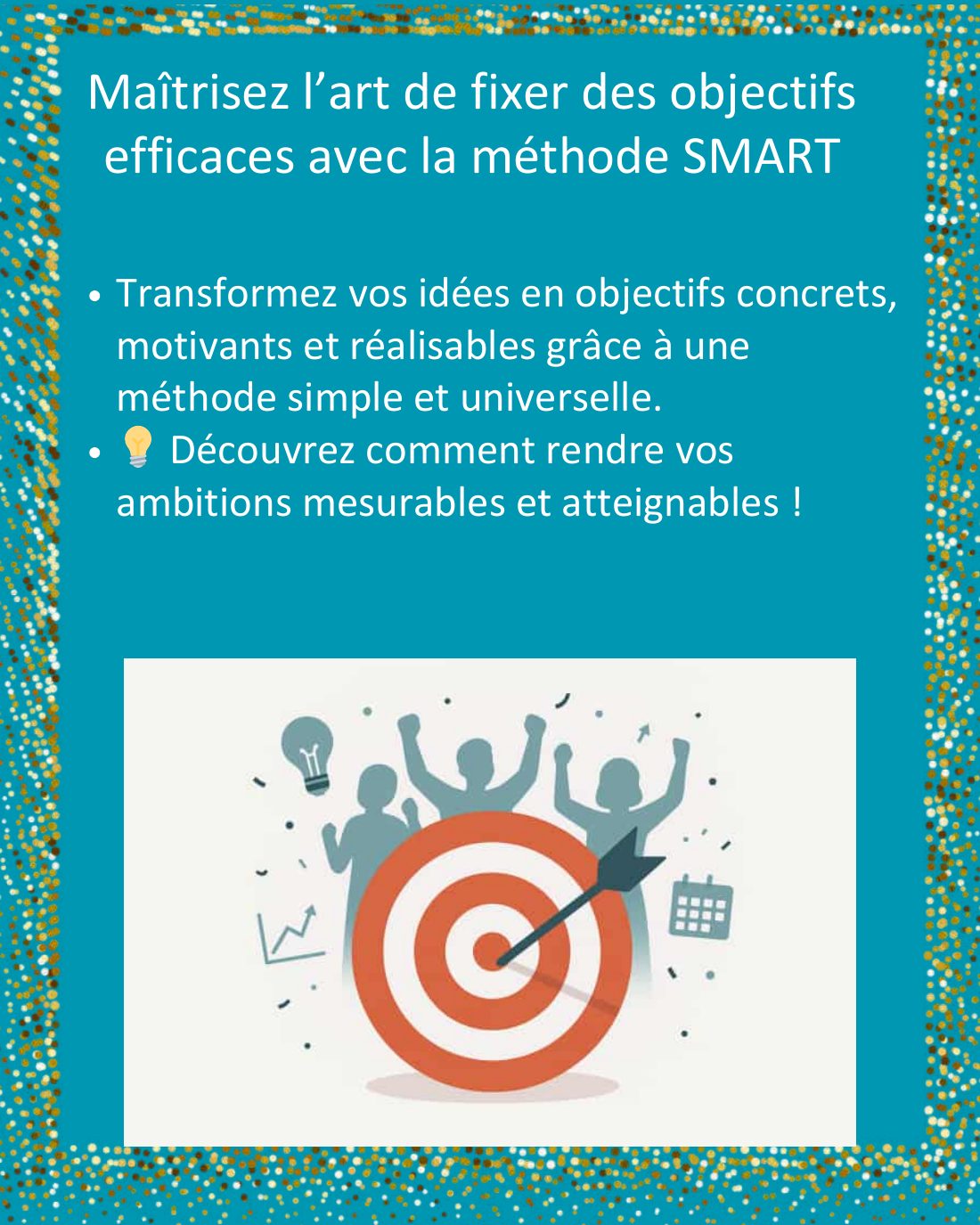 Couverture du carrousel Méthode SMART - Formuler des objectifs efficaces