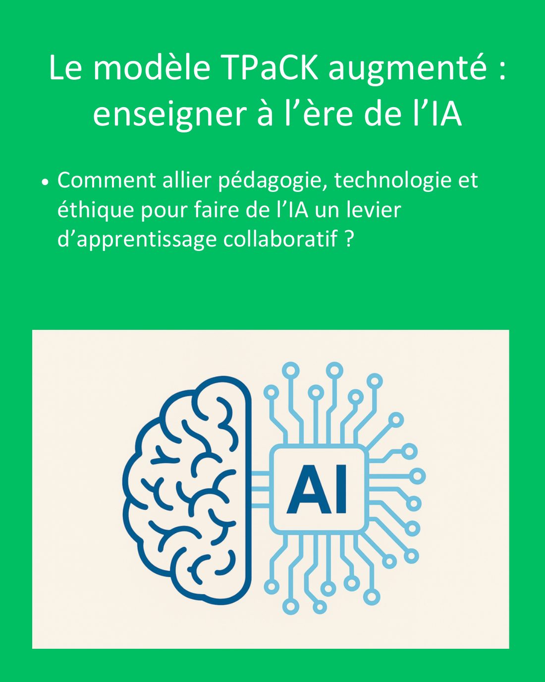 Couverture du carrousel Modèle TPACK augmenté - Enseigner à l’ère de l’IA