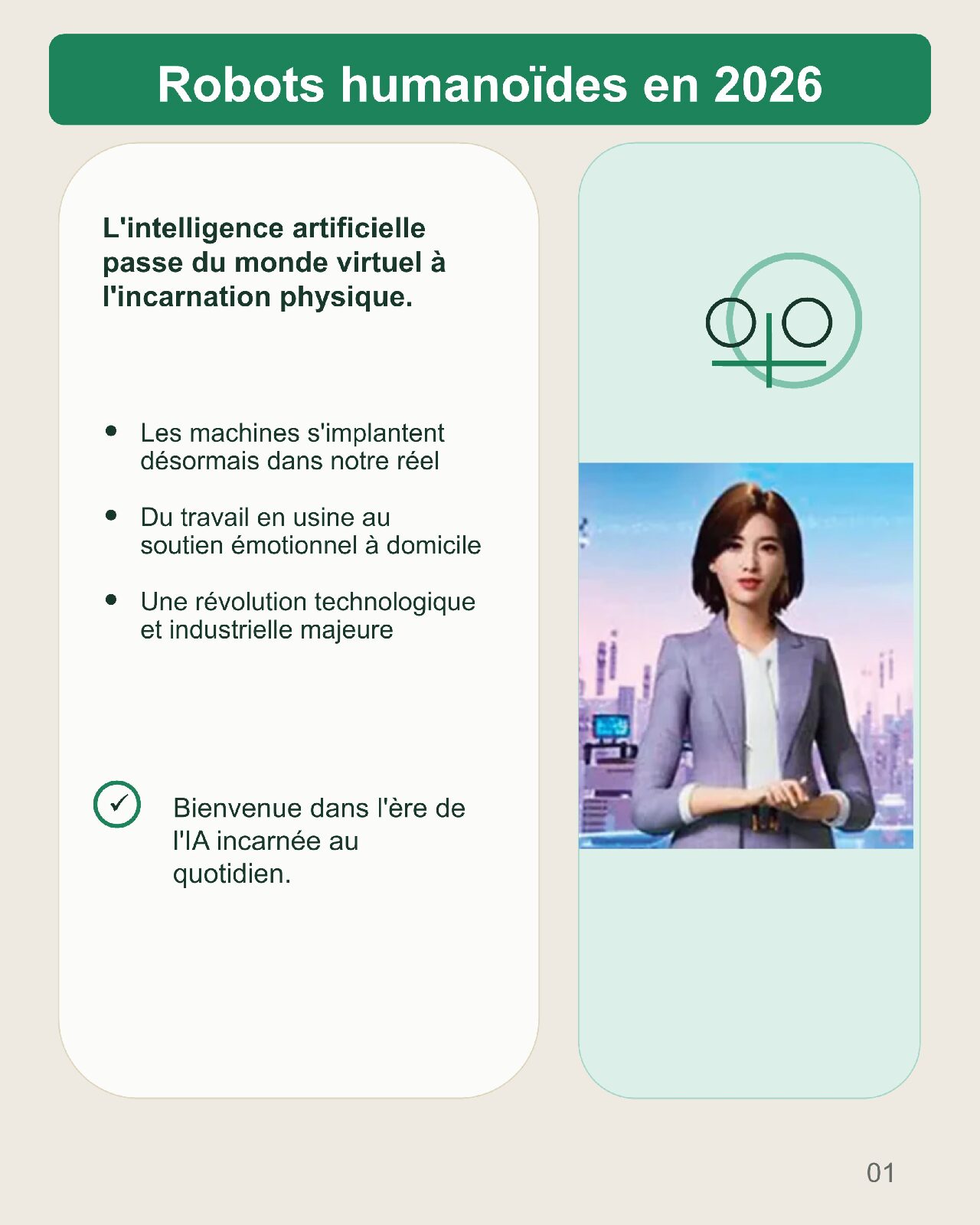 Couverture du carrousel Des humanoïdes hyperréalistes pour le quotidien